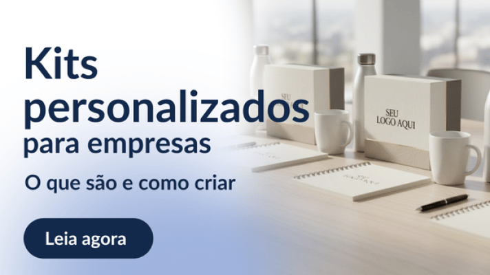 Kits personalizados para empresas O que são e como criar
